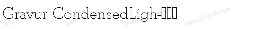 Gravur CondensedLigh字体转换